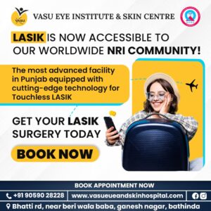 Lasik laser treatment – Best Eye Hospital in Bathinda